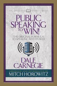 Produktbild: Public Speaking to Win (Condensed Classics)