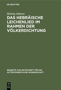 Produktbild: Das hebr&auml;ische Leichenlied im Rahmen der V&ouml;lkerdichtung