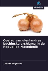 Produktbild: Opslag van uienlandras buchinska arshlama in de Republiek Macedoni&euml;