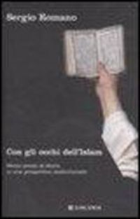 Produktbild: Con gli occhi dell'Islam. Mezzo secolo di storia in una prospettiva mediorientale