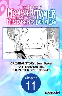 Produktbild: I'm the Only Monster Tamer in the World and Was Mistaken for the Demon Lord #011