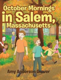 Produktbild: October Mornings in Salem, Massachusetts