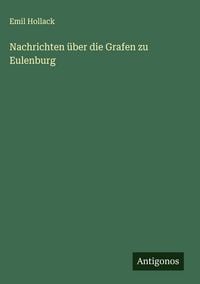 Produktbild: Nachrichten &uuml;ber die Grafen zu Eulenburg