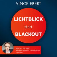 Bild vom Artikel Lichtblick statt Blackout vom Autor Vince Ebert