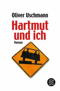Hartmut und ich Bd.1 Oliver Uschmann