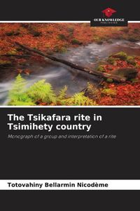 Produktbild: The Tsikafara rite in Tsimihety country