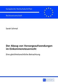 Produktbild: Der Abzug von Vorsorgeaufwendungen im Einkommensteuerrecht