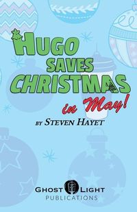 Produktbild: Hugo Saves Christmas...in May!