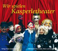 Produktbild: Wir spielen Kasperletheater