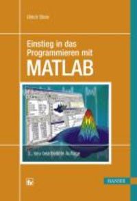 Produktbild: Einstieg in das Programmieren mit MATLAB