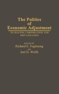 Produktbild: The Politics of Economic Adjustment