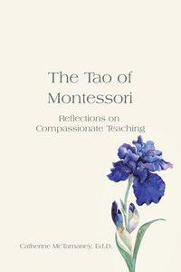 Produktbild: The Tao of Montessori