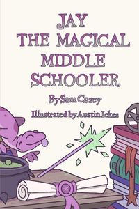 Produktbild: Jay the Magical Middle Schooler