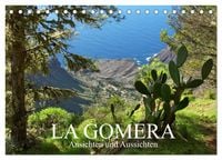 Produktbild: La Gomera - Ansichten und Aussichten (Tischkalender 2026 DIN A5 quer), CALVENDO Monatskalender