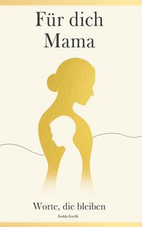 Produktbild: F&uuml;r dich Mama