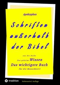 Produktbild: 2.Aufl. Apokryphen - Schriften au&szlig;erhalb der Bibel.
