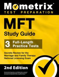 Produktbild: MFT Study Guide - 3 Full-Length Practice Tests, Secrets Review for the Marriage and Family Therapy National Licensing Exam