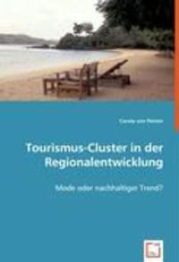 Bild vom Artikel Von Peinen, C: Tourismus-Cluster in der Regionalentwicklung vom Autor Carola Peinen