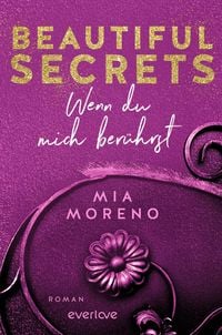 Produktbild: Beautiful Secrets &ndash;&nbsp;Wenn&nbsp;du mich ber&uuml;hrst