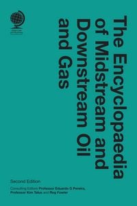 Produktbild: The Encyclopaedia of Midstream and Downstream Oil and Gas