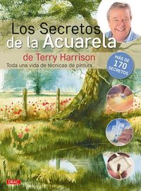 Produktbild: Los secretos de la acuerala de Terry Harrison : toda una vida de t&eacute;cnicas de pintura