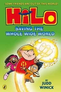 Produktbild: Hilo: Saving the Whole Wide World