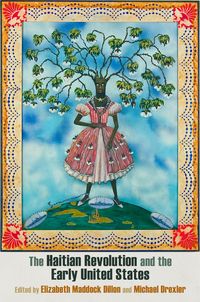 Produktbild: The Haitian Revolution and the Early United States