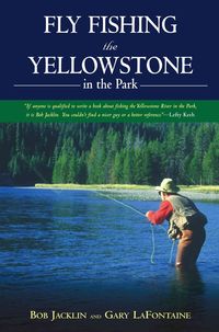 Produktbild: Fly Fishing the Yellowstone in the Park