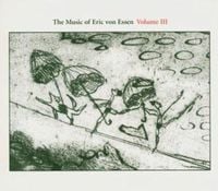 Produktbild: The Music of Eric von Essen Vol.3