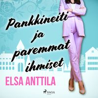 Produktbild: Pankkineiti ja paremmat ihmiset