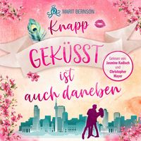 Produktbild: Knapp geküsst ist auch daneben