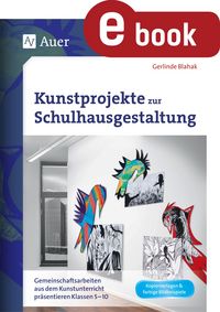 Produktbild: Kunstprojekte zur Schulhausgestaltung
