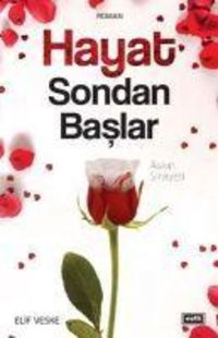 Produktbild: Hayat Sondan Baslar - Askin Sirayeti