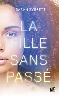 Produktbild: La Fille sans pass&eacute;