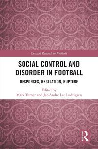 Produktbild: Social Control and Disorder in Football