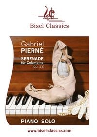 Produktbild: Serenade f&uuml;r Colombine, Op. 32