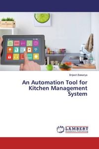 Produktbild: An Automation Tool for Kitchen Management System