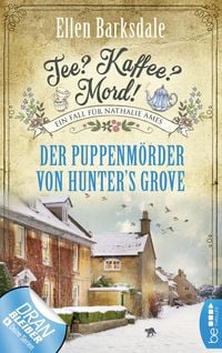 Produktbild: Tee? Kaffee? Mord! Der Puppenm&ouml;rder von Hunter's Grove