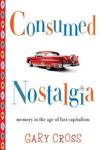 Produktbild: Consumed Nostalgia