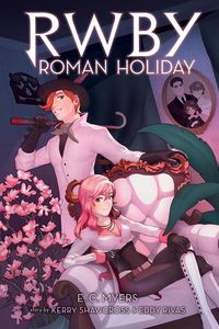 Produktbild: Myers, E: RWBY Roman Holiday