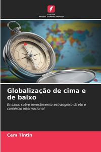 Produktbild: Globaliza&ccedil;&atilde;o de cima e de baixo
