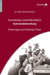Produktbild: Zuverl&auml;ssige naturheilkundliche Schmerzbehandlung