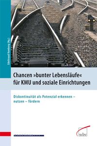 Produktbild: Chancen "bunter Lebensl&auml;ufe" f&uuml;r KMU und soziale Einrichtungen