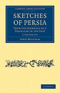 Produktbild: Malcolm, J: Sketches of Persia 2 Volume Set