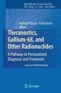 Produktbild: Theranostics, Gallium-68, and Other Radionuclides
