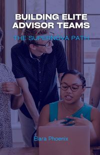 Produktbild: Building Elite Advisor Teams