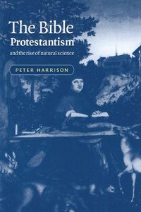 Produktbild: The Bible, Protestantism, and the Rise of Natural Science