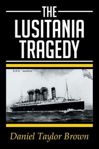 Produktbild: The Lusitania Tragedy