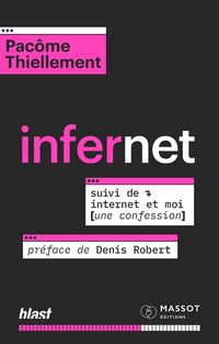Produktbild: Infernet. Suivi de Internet et moi : une confession