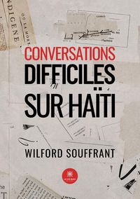 Produktbild: Conversations difficiles sur Ha&iuml;ti